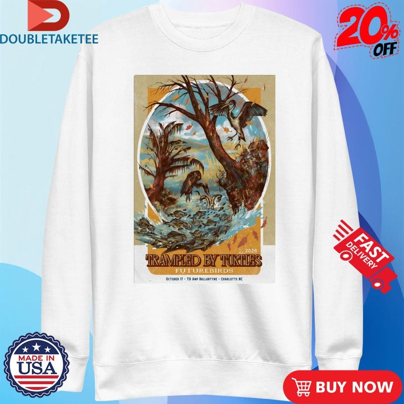 Trampled By Turtles 10 17 2026 Charlotte, NC Shirts