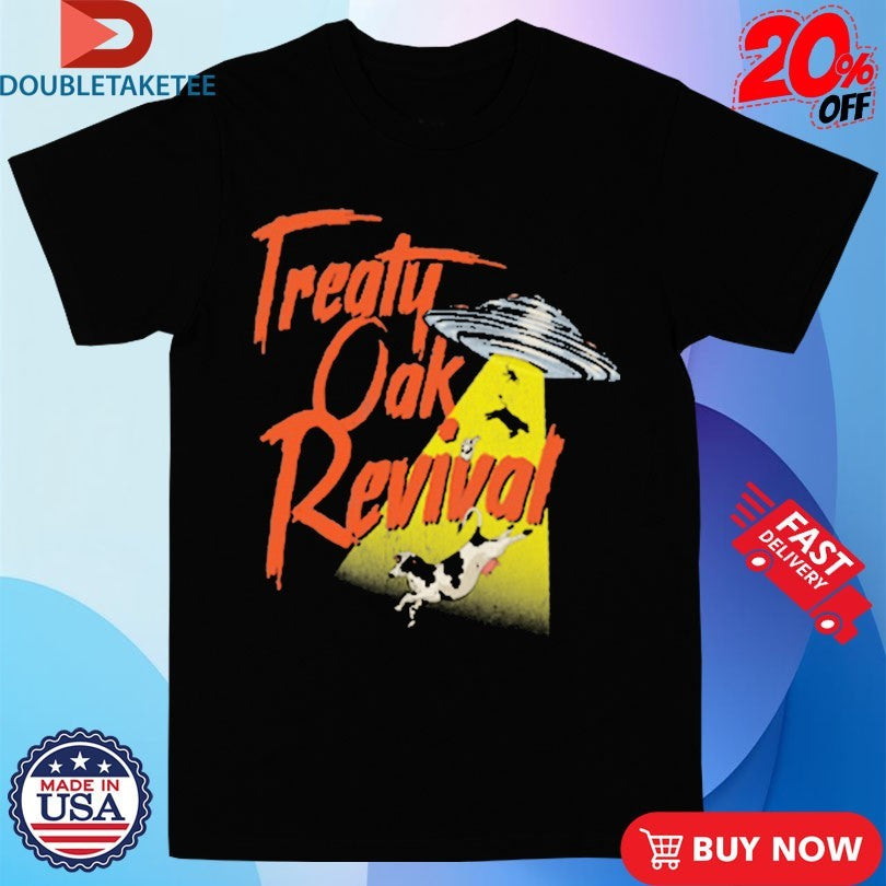 Treaty Oak Revival Abduction UFO Cow Shirts