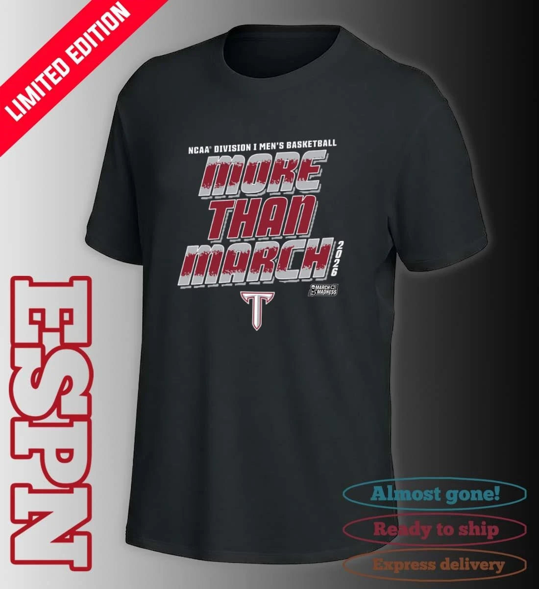 Official Troy University Men’s Basketball More Than March 2026 Shirt