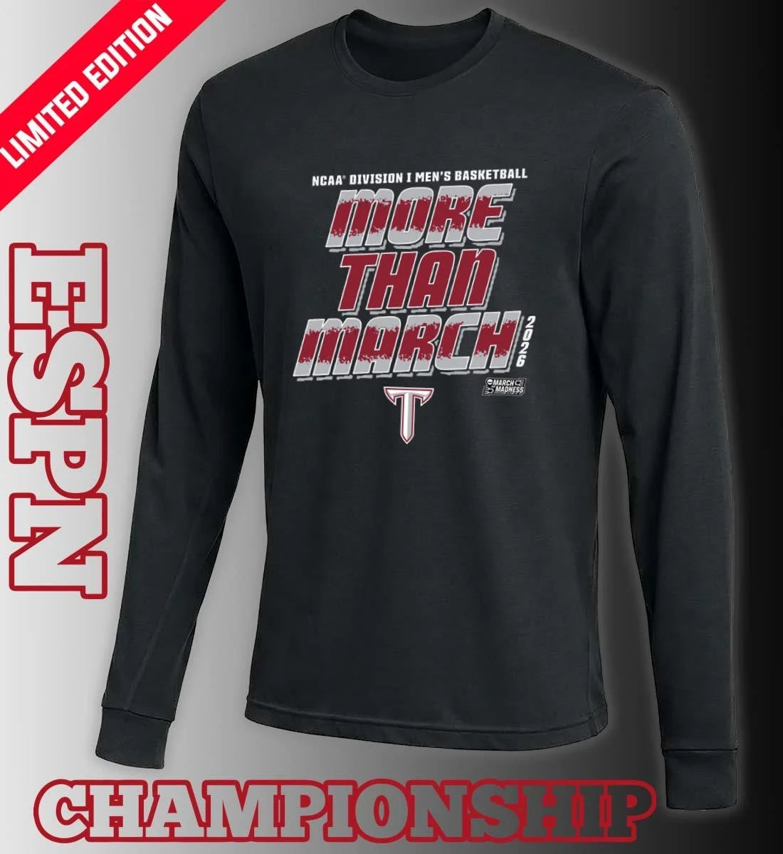 Official Troy University Men’s Basketball More Than March 2026 Shirt