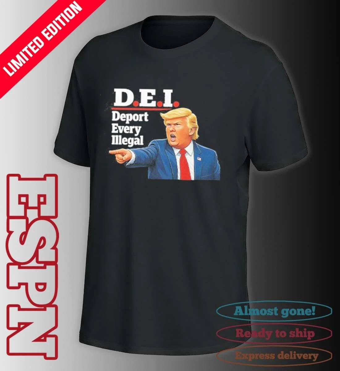 Official Trump DEI Deport Every Illegal Shirt