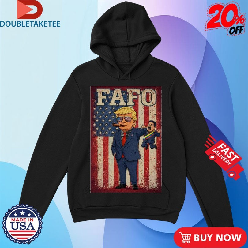 Official Trump Nicolas Maduro Fafo Shirts