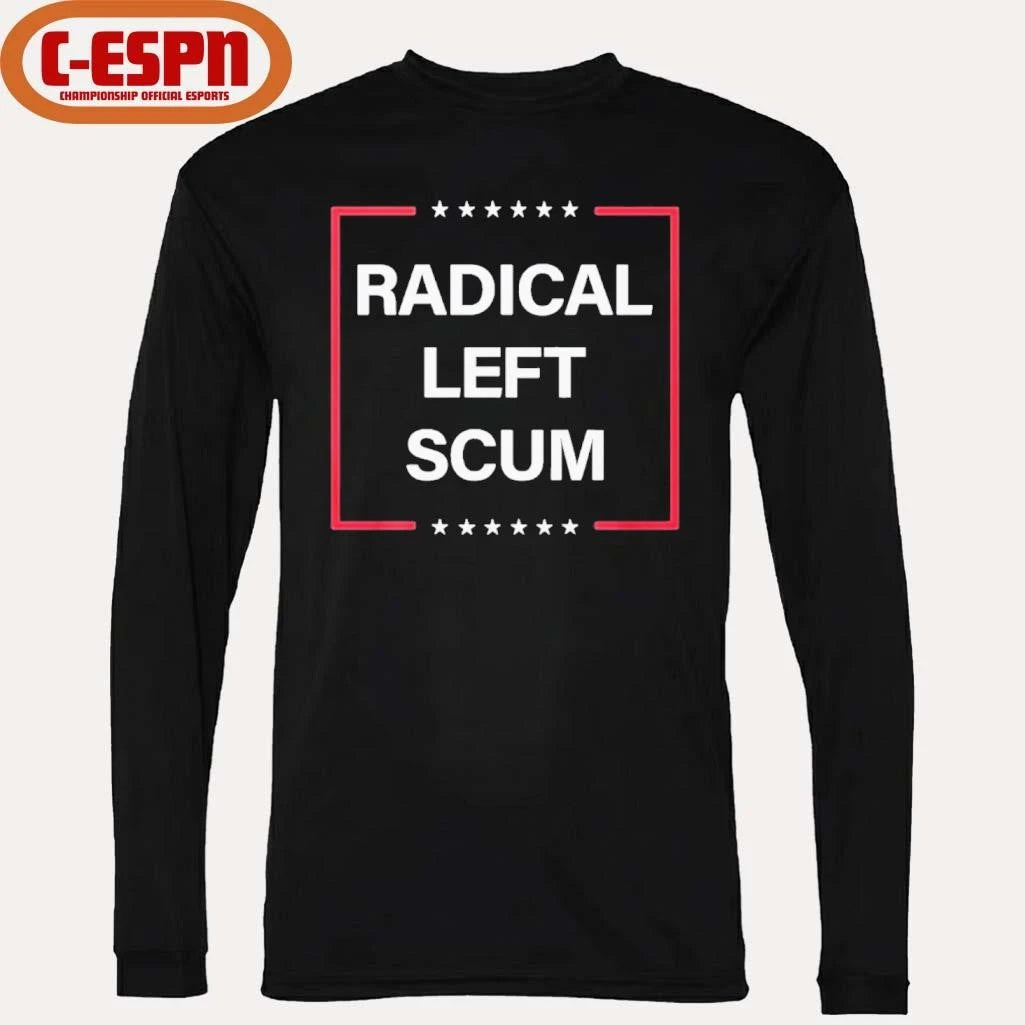 Official Trump Radical Left Scum Shirt
