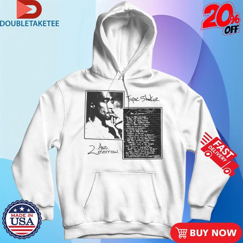 Tupac Shakur 2Pac And 2Morrow Lyrics Shirts