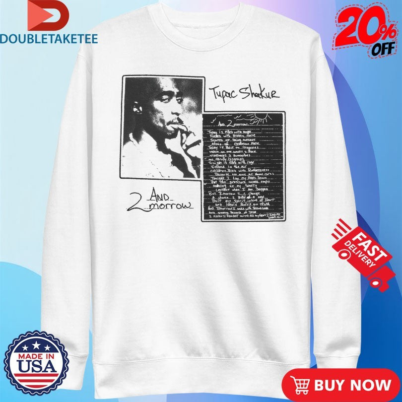 Tupac Shakur 2Pac And 2Morrow Lyrics Shirts