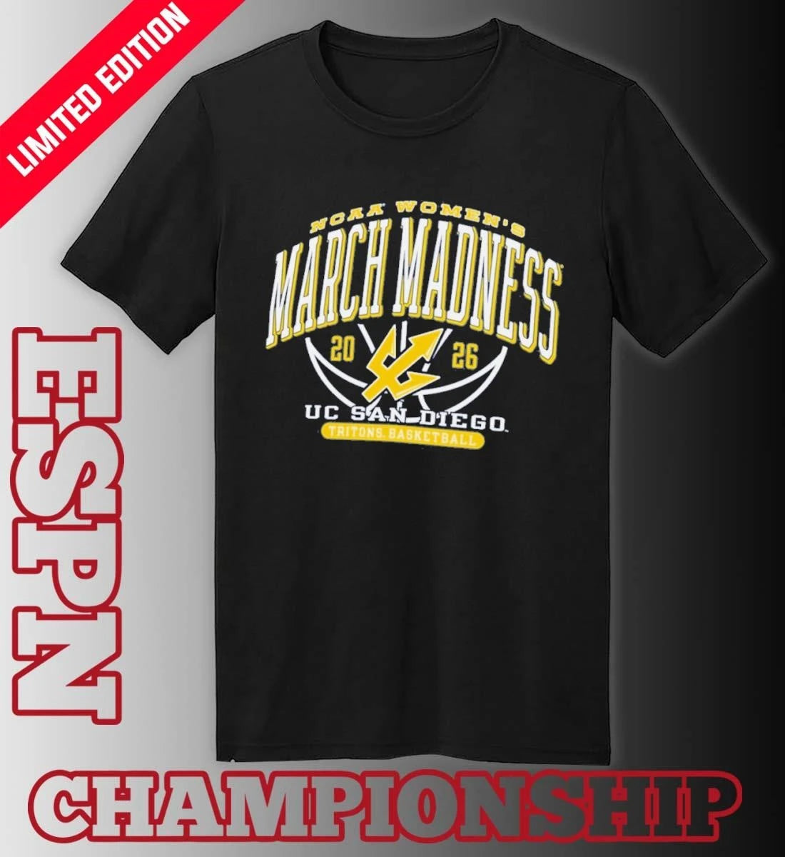 Official UC San Diego Women’s Basketball NCAA March Madness T-Shirt