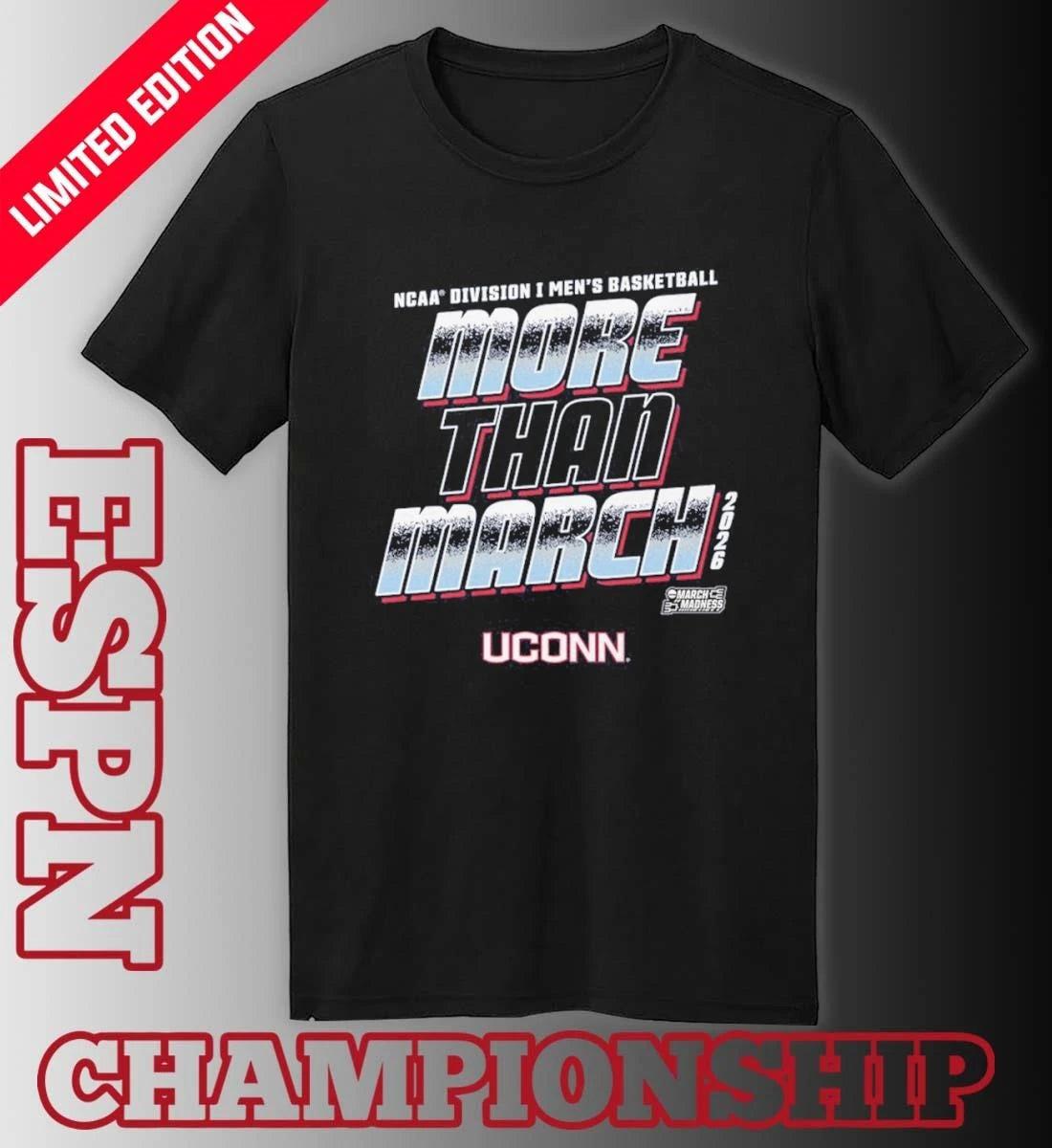 Official UConn Men’s Basketball More Than March 2026 Shirt