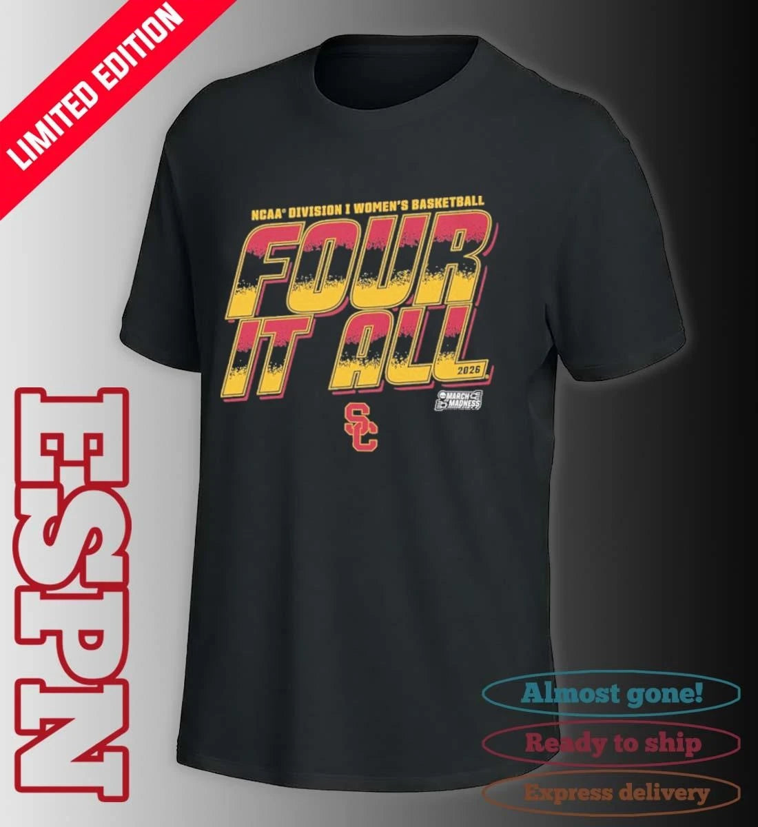 Official USC Women’s Basketball Four It All 2026 March Madness Shirt