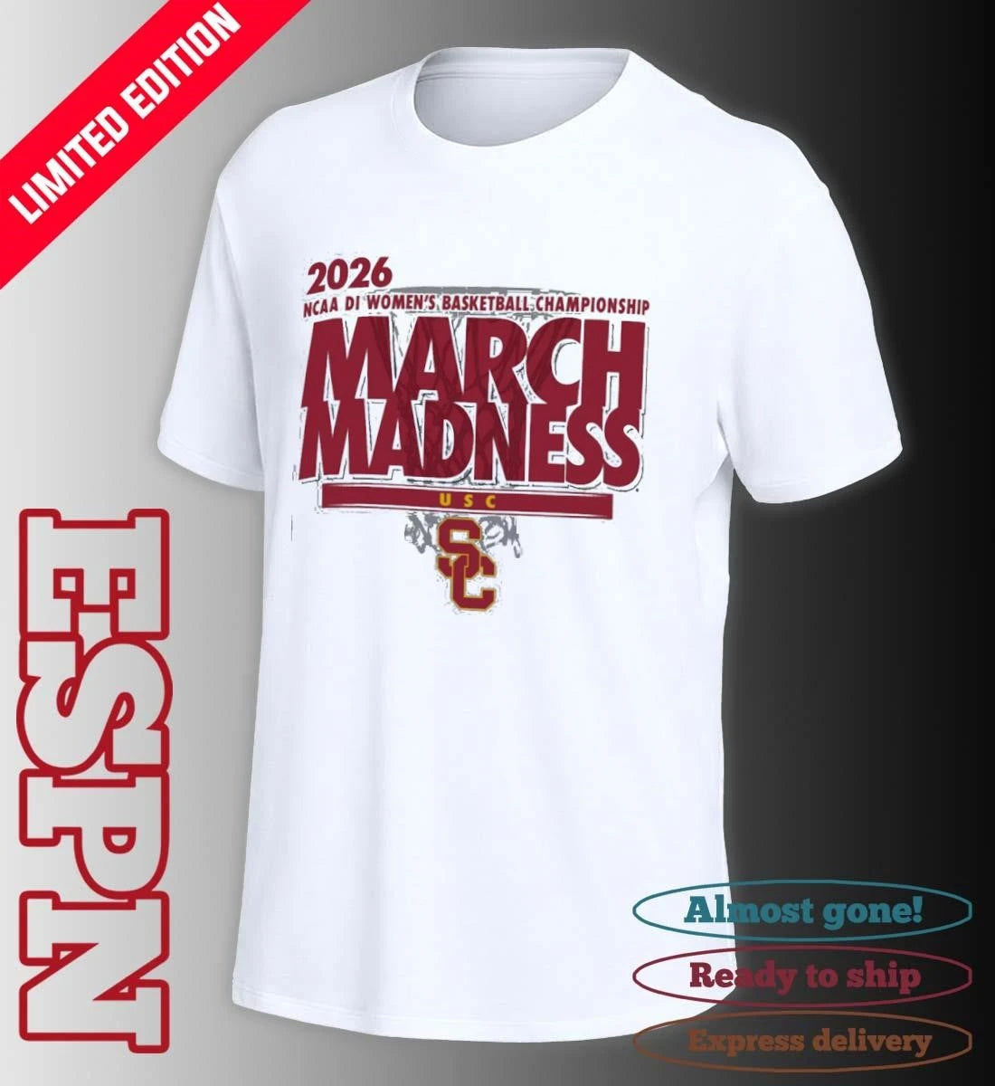 Official USC Women’s Basketball Single Team 2026 NCAA March Madness Shirt