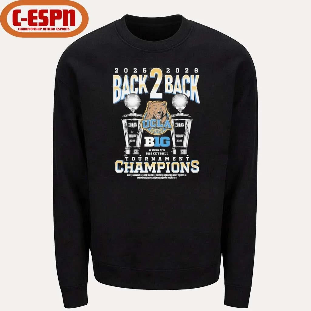 Official Ucla Bruins Trophy Back 2 Back Big Ten Women’s Basketball Tournament Champions Shirt