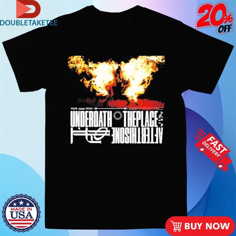 Official Underoath The Place After This One Shirts