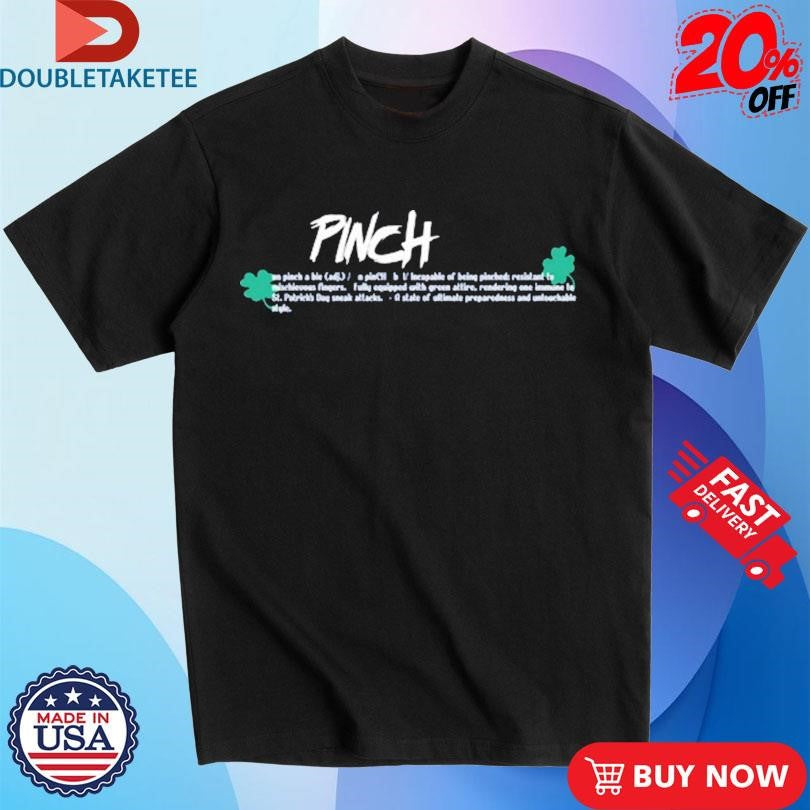 Official Unspeakable Unpinchable Shirts