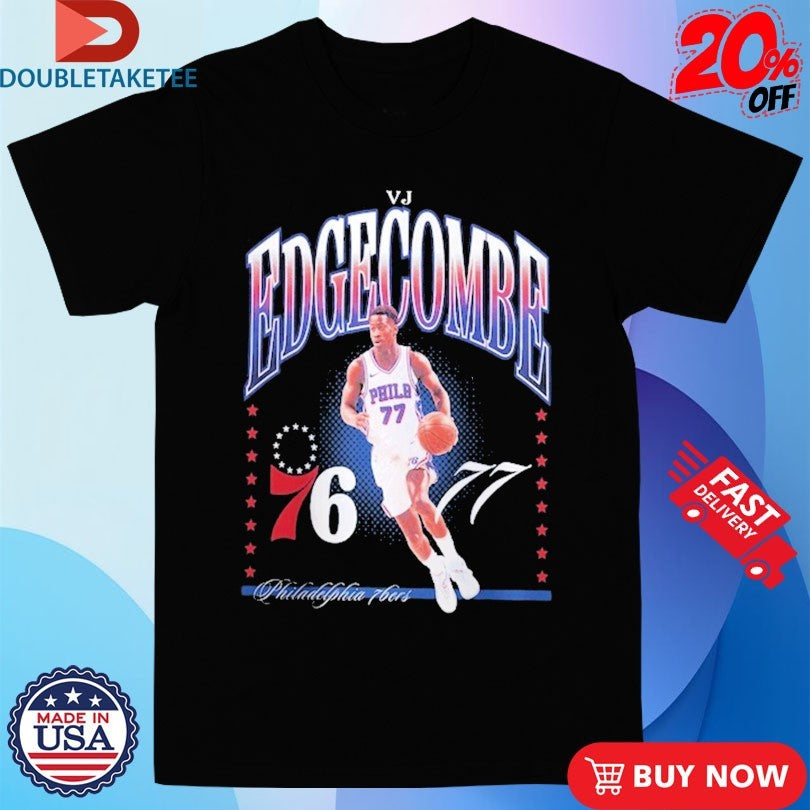 Official VJ Edgecombe Philadelphia 76ers Hype Shirts