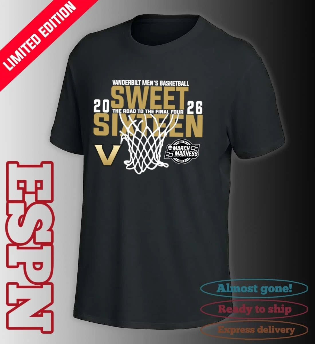 Official Vanderbilt Men’s Basketball 2026 Sweet Sixteen The Road To The Final Four Shirt