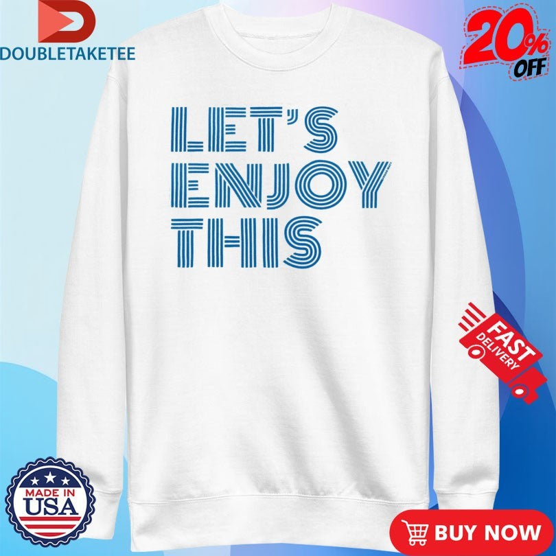 Official Vegas Matt Let’s Enjoy This Shirts