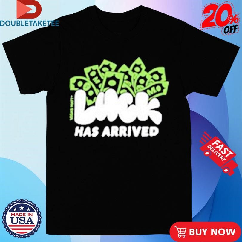 Official Vegas Matt Luck Has Arrived Shirts