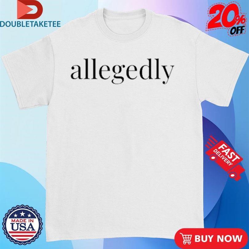 Official Vinnie Politan Allegedly Shirts