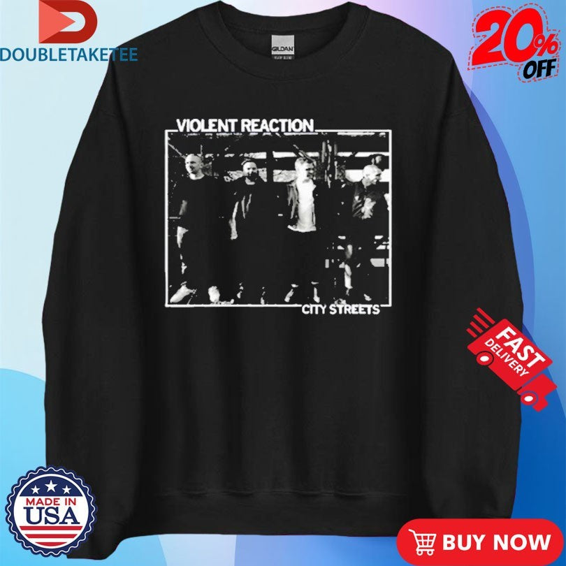 Official Violent Reaction City Streets Shirts