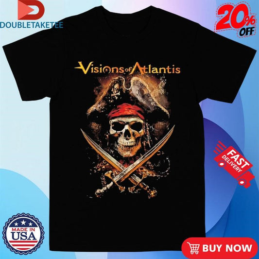 Official Visions Of Atlantis Pirates II Shirts