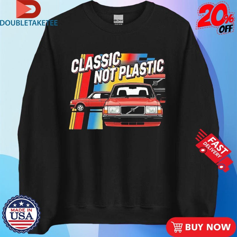 Official Volvo 240 Classic Not Plastic Shirts