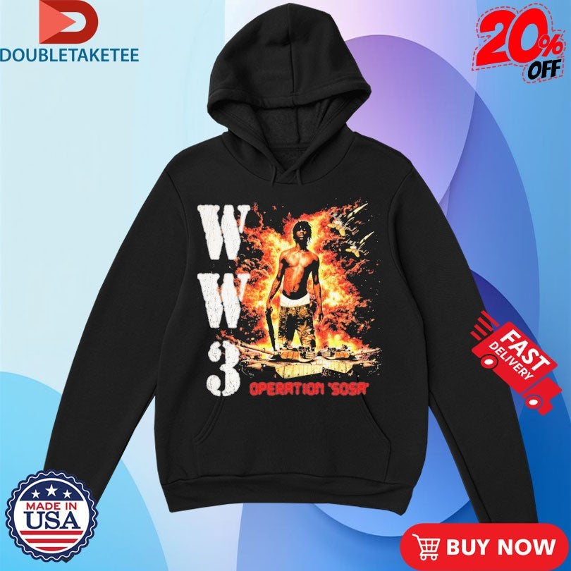 Official WW3 Operation Sosa Shirts