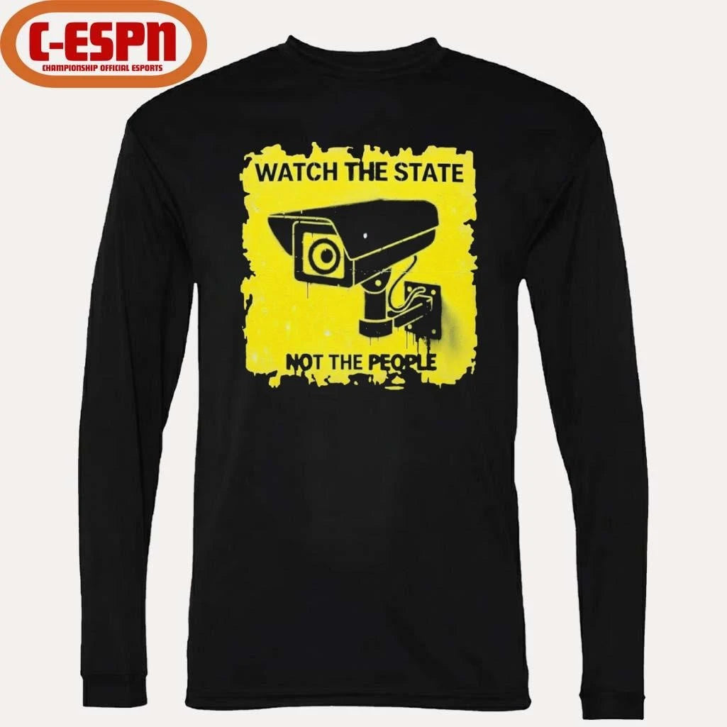 Official Watch The State Not The People Shirt