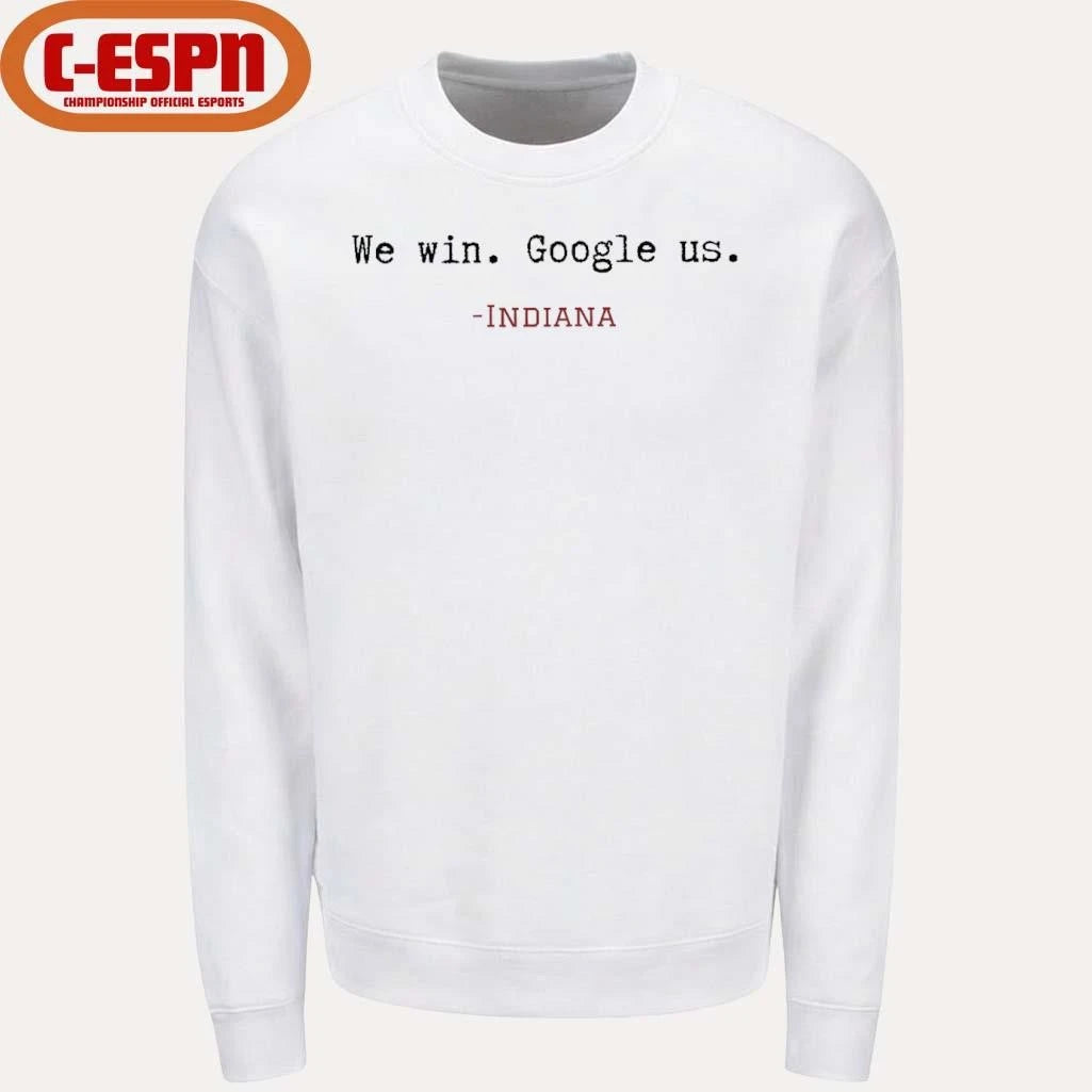 Official We Win, Google Us Indiana Football Shirt