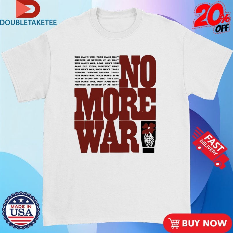 Official Wear The Peace No More War Shirts