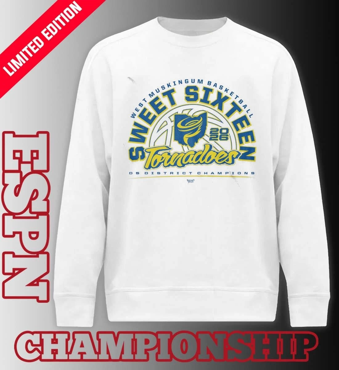 Official West Muskingum Tornadoes Basketball 2026 Sweet Sixteen D5 District Champions Shirt