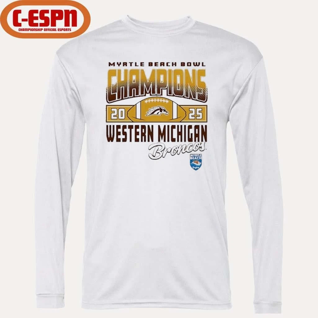 Official Western Michigan Broncos 2025 Myrtle Beach Bowl Champions Shirt