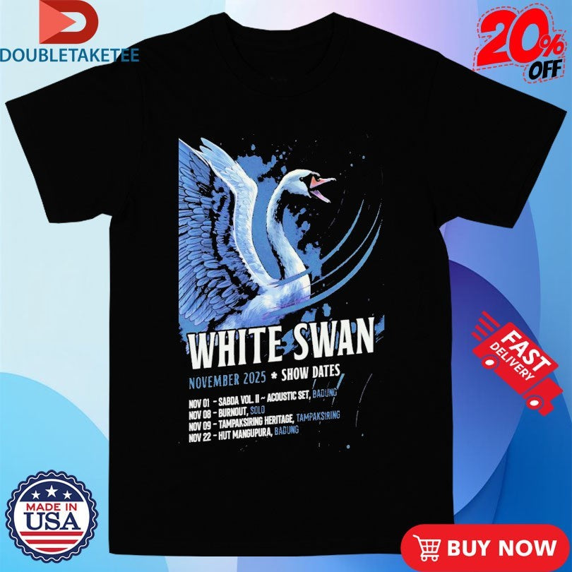 Official White Swan November 2025 Tour Show Dates Shirts