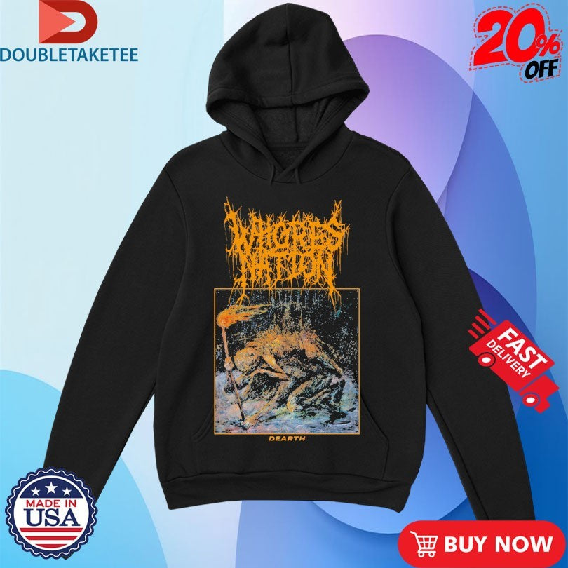 Official Whoresnation Dearth Shirts
