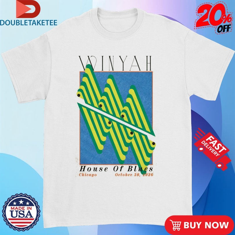 Winyah 10 30 2026 House Of Blues Chicago IL T-shirts