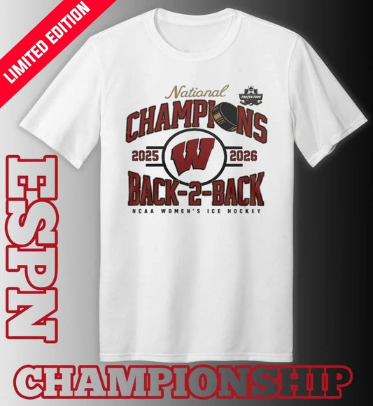 Official Wisconsin Badgers Back-To-Back NCAA Women’s Ice Hockey National Champions Shirt