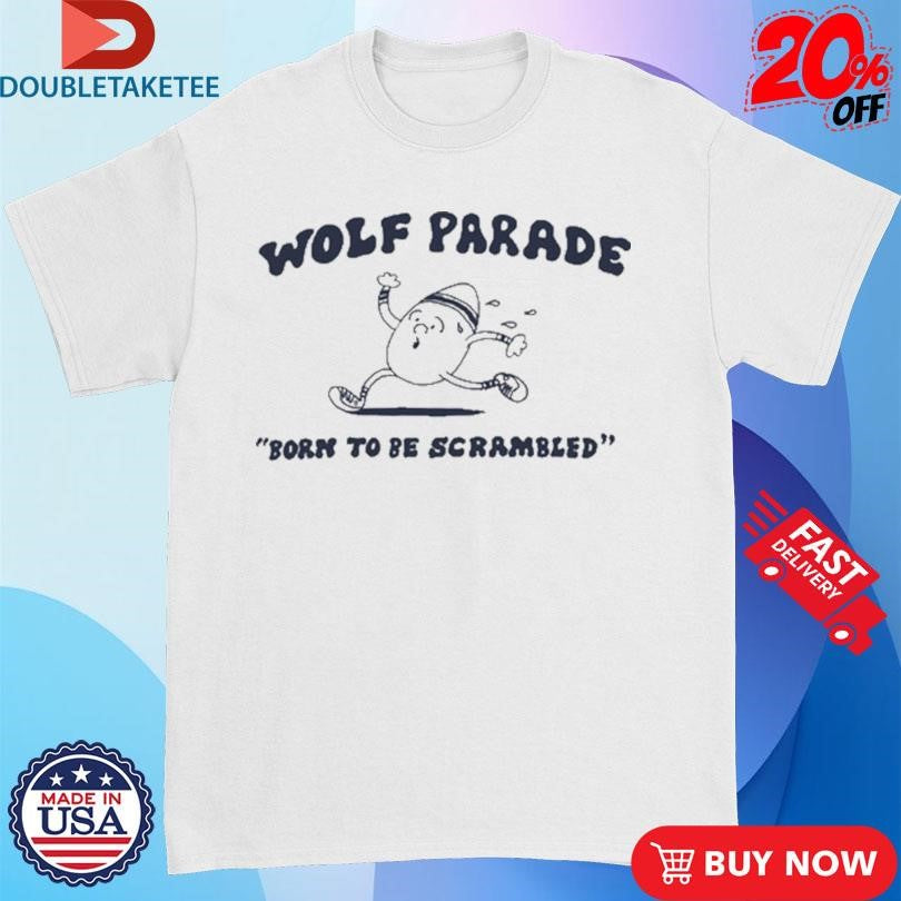 Official Wolf Parade Born To Be Scrambled Tour Shirts