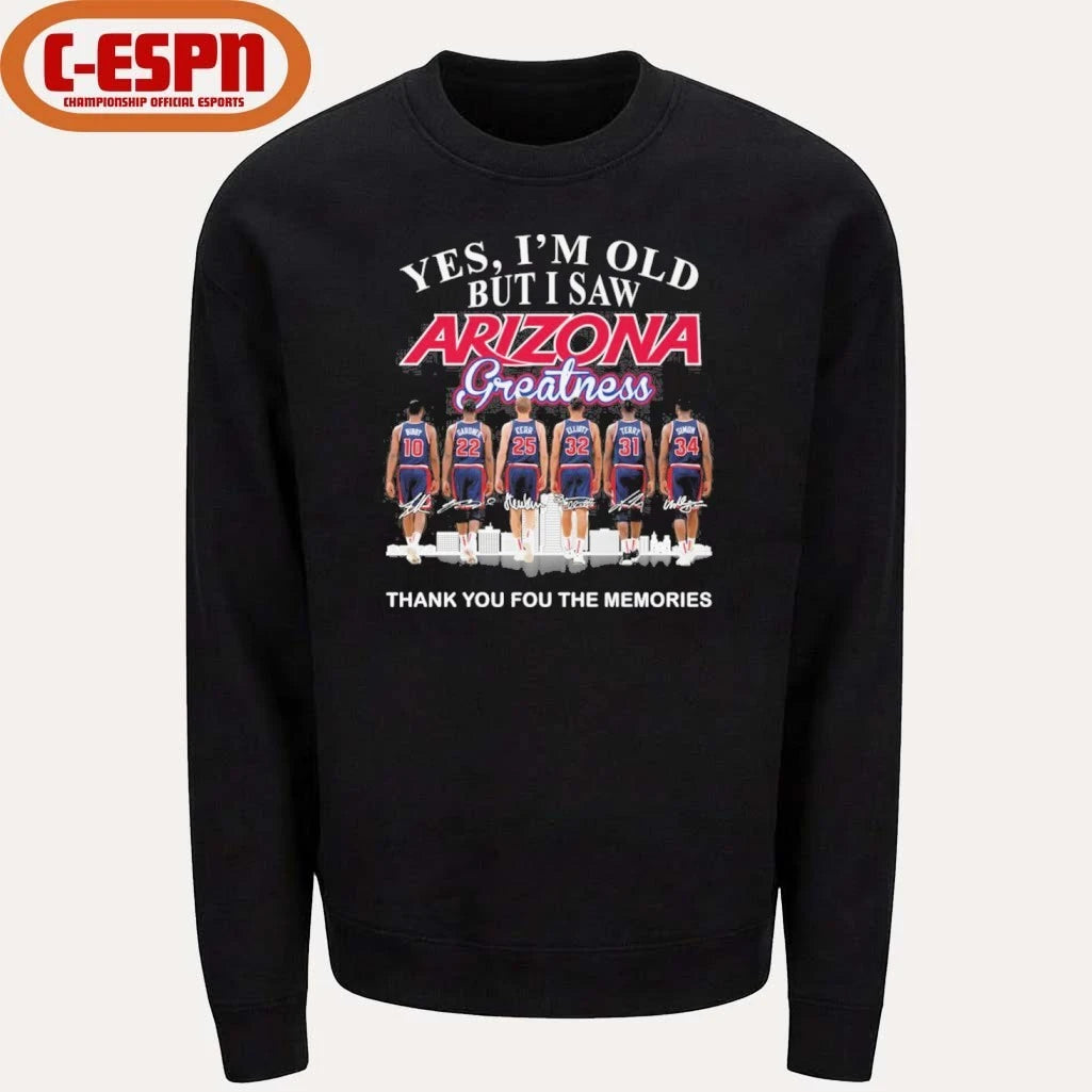 Official Yes, I’m Old But I Saw Arizona Wildcats Basketball Greatness Shirt