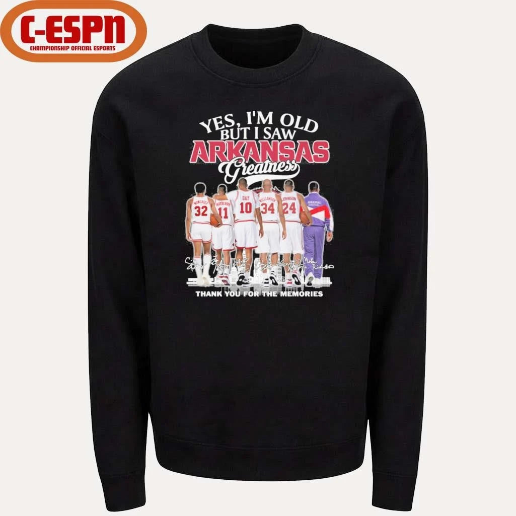 Official Yes, I’m Old But I Saw Arkansas Men’s Basketball Greatness T-Shirt