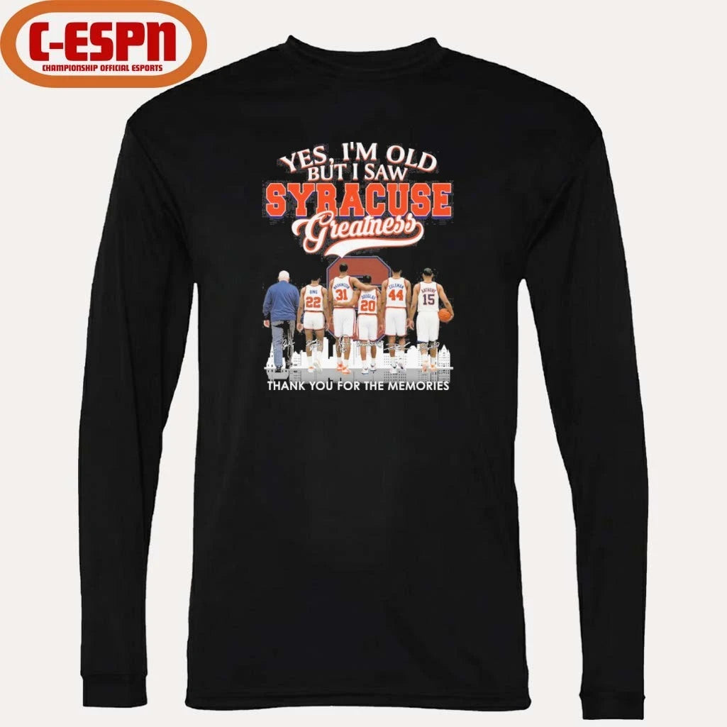 Official Yes, I’m Old But I Saw Syracuse Orange Basketball Greatness Shirt