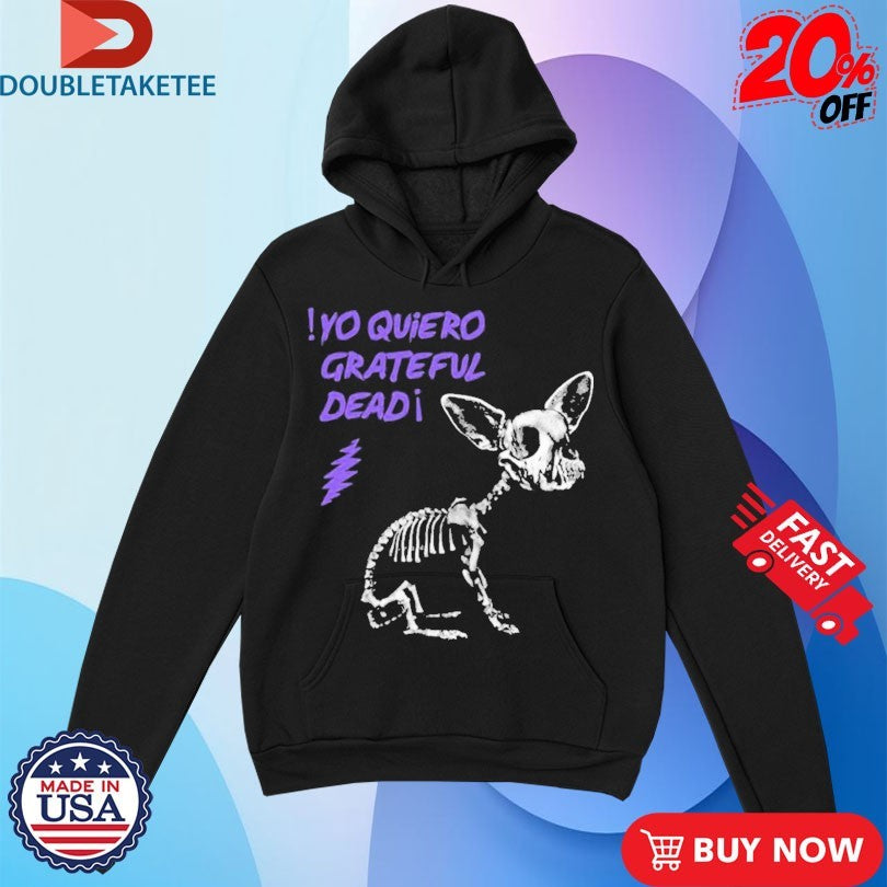 Official Yo Quiero Grateful Dead Shirts