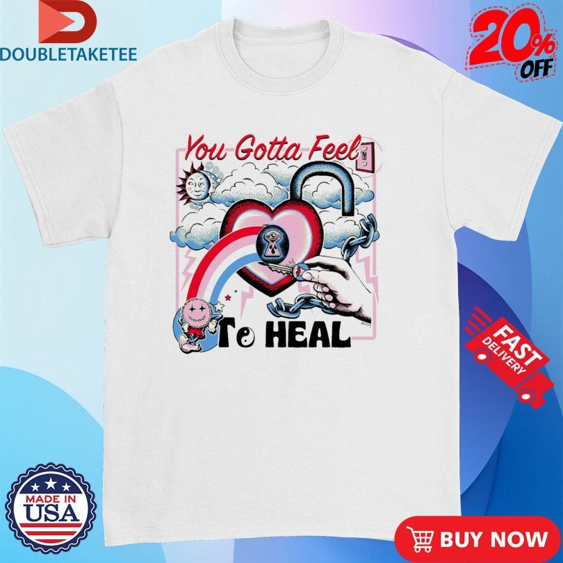 Official You Gotta Feel To Heal Hand Heart Key Shirts