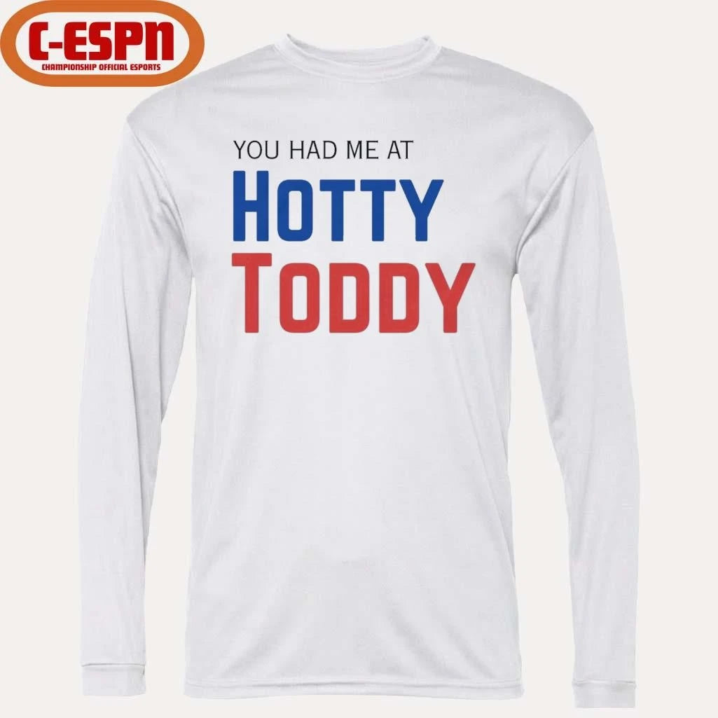 Official You Had Me At Hotty Toddy T-Shirt