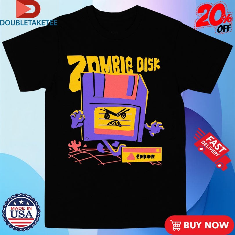Official Zombie Disk Error Shirts