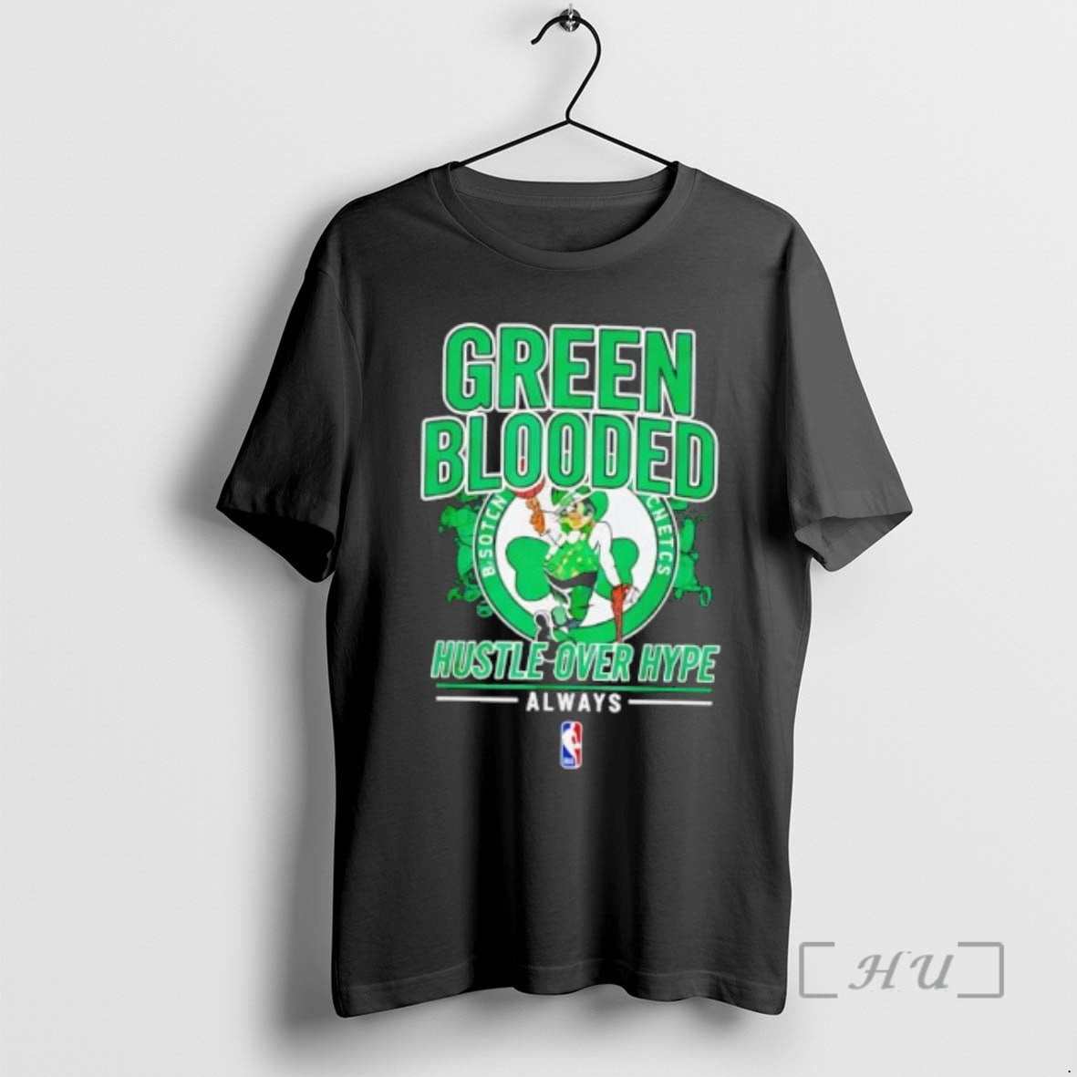 Officials Boston Celtics Green Blooded Hustle Over Hype Always T-Shirts, Hoodie, Sweatshirt | ZylaModa.com