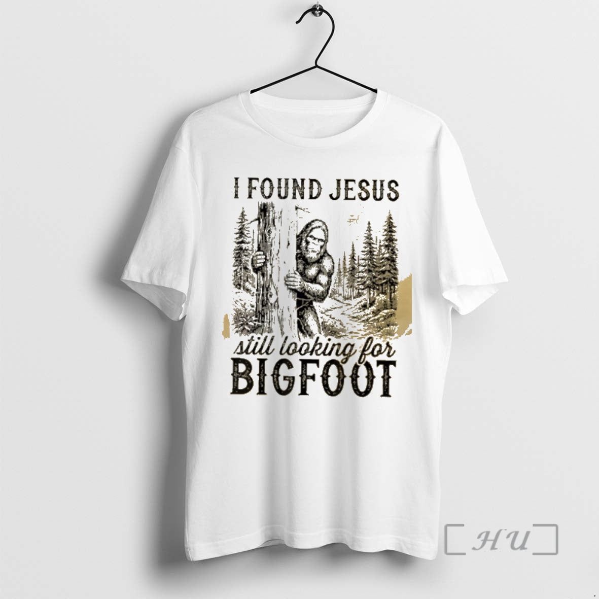 Officials I Found Jesus Still Looking For Bigfoot Funny