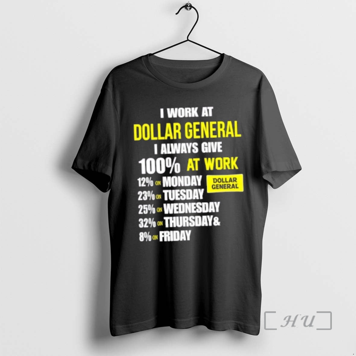 Officials I Work At Dollar General I Always Give 100 At Work Premium T Shirts Hoodie, Sweatshirt | ZylaModa.com