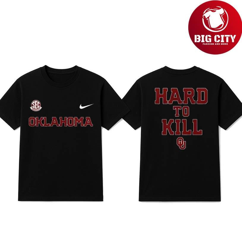 Oklahoma Sooners HARD TO KILL Two Sided Shirt