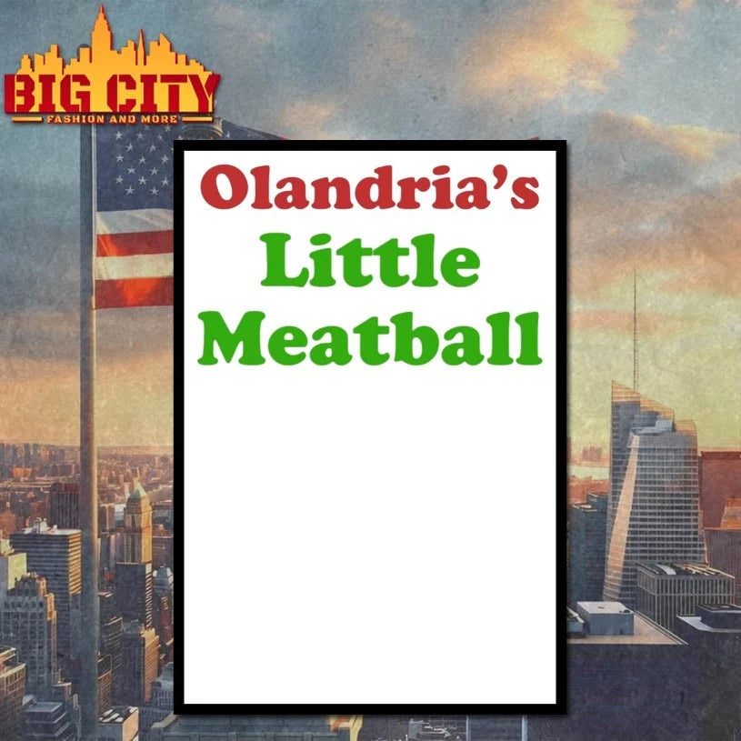 Olandria’s Little Meatball shirt