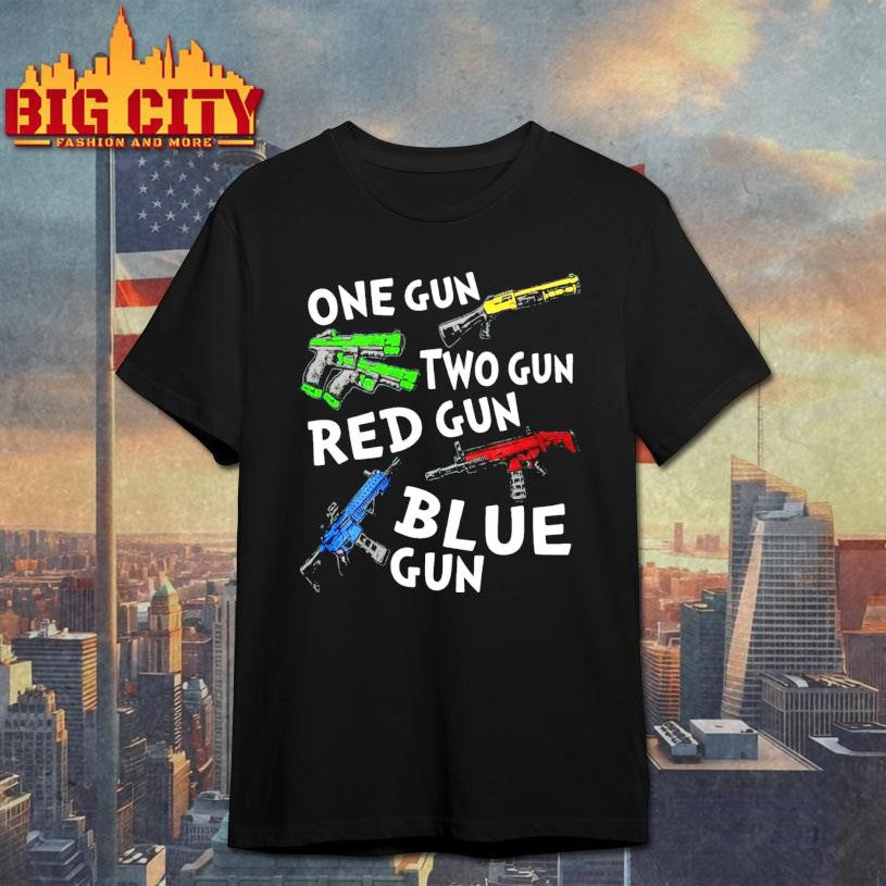 One Gun Two Gun Red Gun Blue Gun 2025 New Shirt