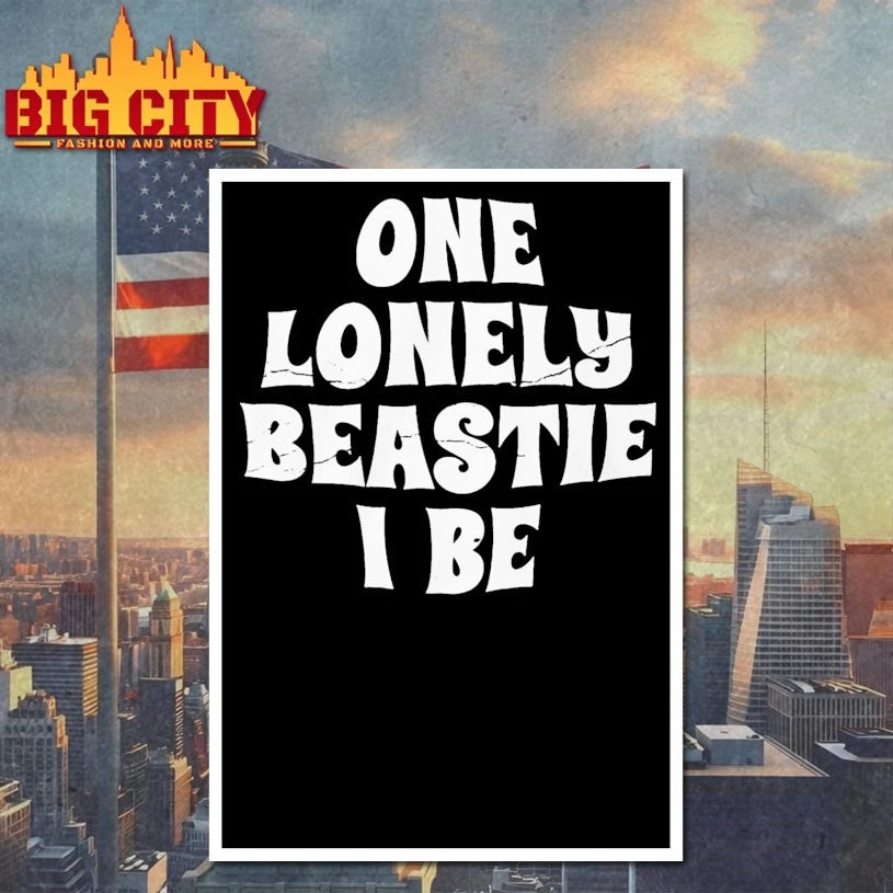 One Lonely Beastie I Be Funny shirt