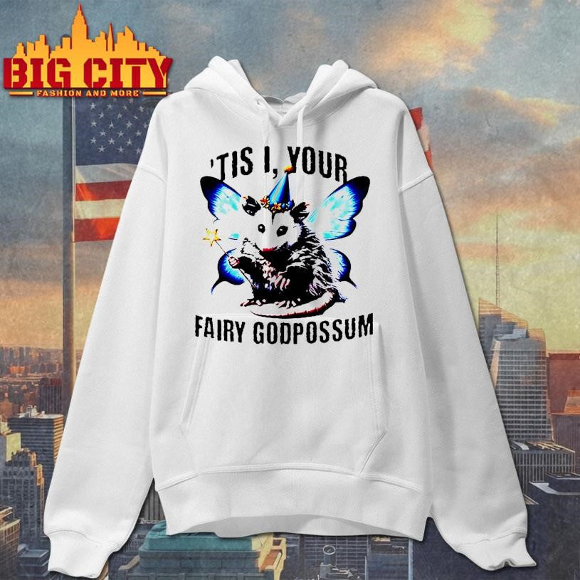 Opossum Butterfly ’tis I Your Fairy Godpossum Shirt